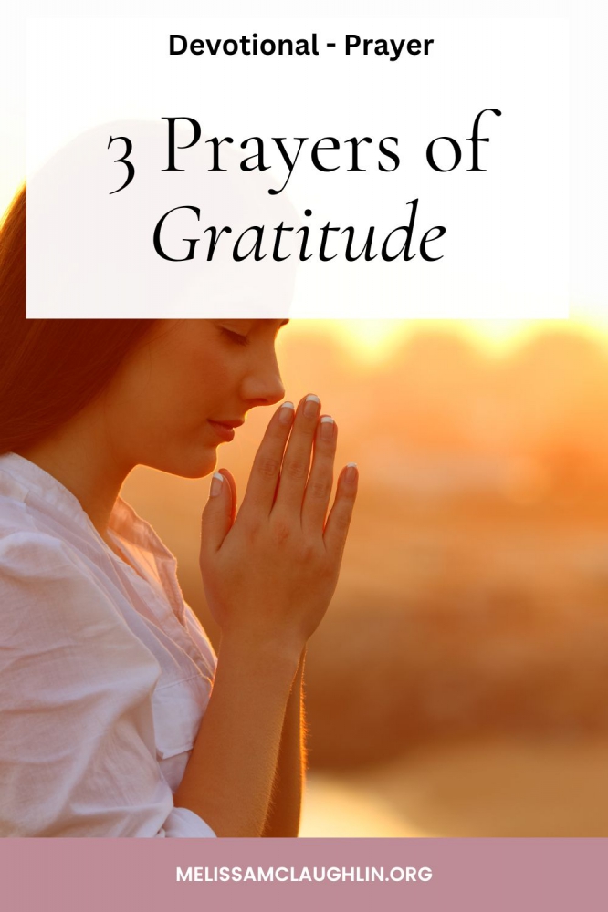 3 Prayers of Gratitude